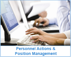 Personnel Actions & Position Management